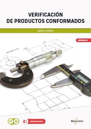*VERIFICACIÓN DE PRODUCTOS CONFORMADOS 2.ª EDICIÓN | 9788426739179 | GÓMEZ GONZÁLEZ, SERGIO | Llibres Parcir | Llibreria Parcir | Llibreria online de Manresa | Comprar llibres en català i castellà online