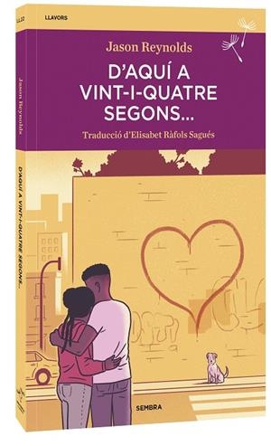 D'AQUÍ A VINT-I-QUATRE SEGONS... | 9788410198241 | REYNOLDS, JASON | Llibres Parcir | Llibreria Parcir | Llibreria online de Manresa | Comprar llibres en català i castellà online