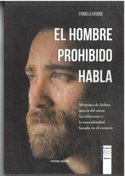 EL HOMBRE PROHIBIDO HABLA | 9788415795469 | KRIBBE, PAMELA | Llibres Parcir | Llibreria Parcir | Llibreria online de Manresa | Comprar llibres en català i castellà online
