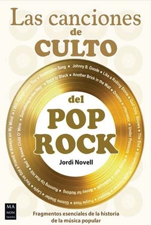 CANCIONES DE CULTO DEL POP ROCK, LAS | 9788410459182 | NOVELL, JORDI | Llibres Parcir | Llibreria Parcir | Llibreria online de Manresa | Comprar llibres en català i castellà online