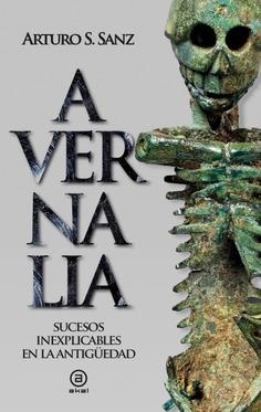 AVERNALIA | 9788446056478 | SANZ, ARTURO S. | Llibres Parcir | Llibreria Parcir | Llibreria online de Manresa | Comprar llibres en català i castellà online