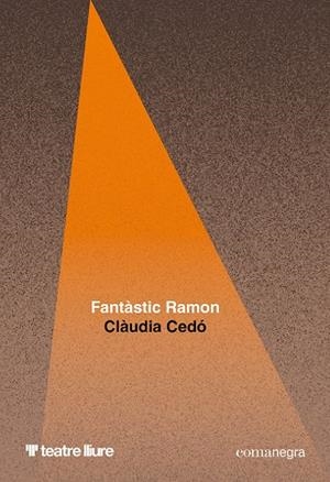 FANTÀSTIC RAMON | 9788410161542 | CEDÓ, CLÀUDIA | Llibres Parcir | Llibreria Parcir | Llibreria online de Manresa | Comprar llibres en català i castellà online