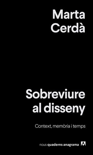 SOBREVIURE AL DISSENY | 9788433929525 | CERDÀ ALIMBAU, MARTA | Llibres Parcir | Llibreria Parcir | Llibreria online de Manresa | Comprar llibres en català i castellà online