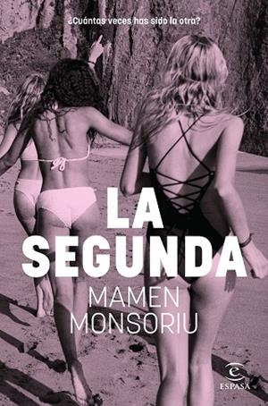 LA SEGUNDA | 9788467076349 | MONSORIU, MAMEN | Llibres Parcir | Llibreria Parcir | Llibreria online de Manresa | Comprar llibres en català i castellà online