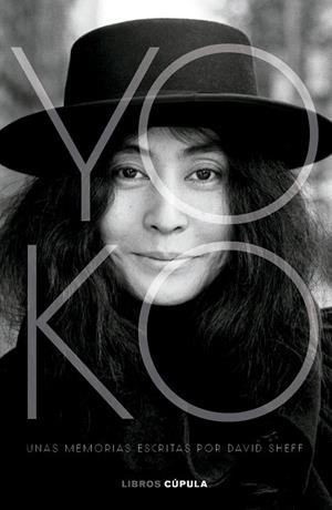YOKO | 9788448042660 | SHEFF, DAVID | Llibres Parcir | Llibreria Parcir | Llibreria online de Manresa | Comprar llibres en català i castellà online
