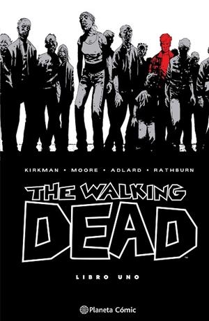 THE WALKING DEAD Nº 01/08 | 9788410471108 | KIRKMAN, ROBERT | Llibres Parcir | Librería Parcir | Librería online de Manresa | Comprar libros en catalán y castellano online