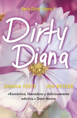 DIRTY DIANA | 9788408301677 | FESTE, SHANA/BESSER, JEN | Llibres Parcir | Llibreria Parcir | Llibreria online de Manresa | Comprar llibres en català i castellà online
