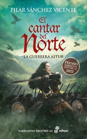 EL CANTAR DEL NORTE PREMIO NARRATIVA HISTORICA 2025 | 9788435064743 | SANCHEZ VIVCENTE PILAR | Llibres Parcir | Llibreria Parcir | Llibreria online de Manresa | Comprar llibres en català i castellà online