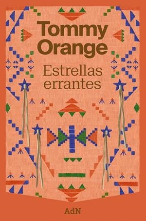 ESTRELLAS ERRANTES | 9788410138902 | ORANGE, TOMMY | Llibres Parcir | Llibreria Parcir | Llibreria online de Manresa | Comprar llibres en català i castellà online