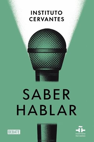 SABER HABLAR | 9788418056970 | INSTITUTO CERVANTES / ALBELDA, MARTA / PONS BORDERÍA, SALVADOR | Llibres Parcir | Llibreria Parcir | Llibreria online de Manresa | Comprar llibres en català i castellà online