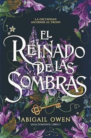 EL REINADO DE LAS SOMBRAS | 9788419621788 | OWEN, ABIGAIL | Llibres Parcir | Llibreria Parcir | Llibreria online de Manresa | Comprar llibres en català i castellà online