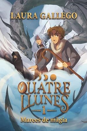 QUATRE LLUNES 1. MAREES DE MÀGIA | 9788466158602 | GALLEGO, LAURA | Llibres Parcir | Llibreria Parcir | Llibreria online de Manresa | Comprar llibres en català i castellà online
