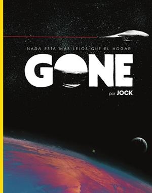 GONE | 9788467975482 | JOCK | Llibres Parcir | Librería Parcir | Librería online de Manresa | Comprar libros en catalán y castellano online