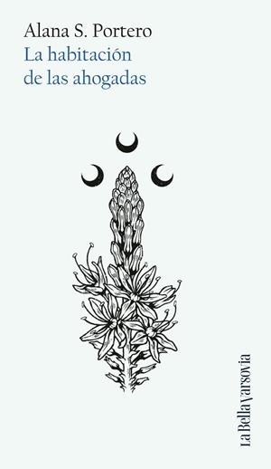 LA HABITACIÓN DE LAS AHOGADAS | 9788433929457 | S. PORTERO, ALANA | Llibres Parcir | Librería Parcir | Librería online de Manresa | Comprar libros en catalán y castellano online