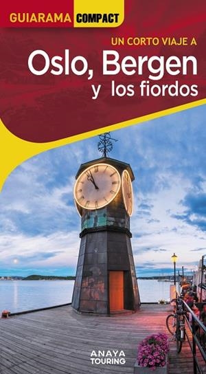 OSLO, BERGEN Y LOS FIORDOS | 9788491588863 | VÁZQUEZ SOLANA, GONZALO | Llibres Parcir | Llibreria Parcir | Llibreria online de Manresa | Comprar llibres en català i castellà online