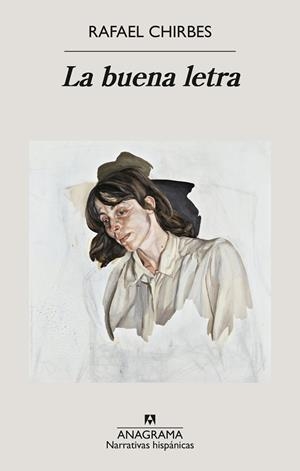 LA BUENA LETRA | 9788433947154 | CHIRBES, RAFAEL | Llibres Parcir | Llibreria Parcir | Llibreria online de Manresa | Comprar llibres en català i castellà online