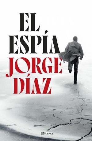 EL ESPÍA | 9788408300885 | DÍAZ, JORGE | Llibres Parcir | Llibreria Parcir | Llibreria online de Manresa | Comprar llibres en català i castellà online