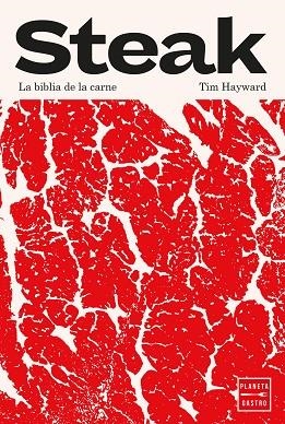 STEAK | 9788408296065 | HAYWARD, TIM | Llibres Parcir | Librería Parcir | Librería online de Manresa | Comprar libros en catalán y castellano online