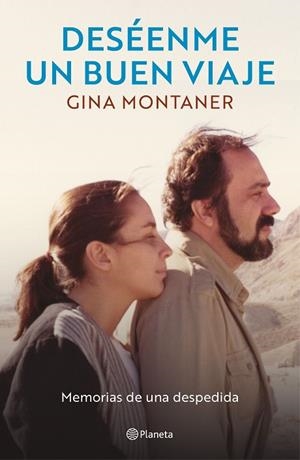 DESÉENME UN BUEN VIAJE | 9788408297130 | MONTANER, GINA | Llibres Parcir | Llibreria Parcir | Llibreria online de Manresa | Comprar llibres en català i castellà online