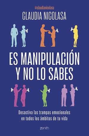 ES MANIPULACIÓN Y NO LO SABES | 9788408300717 | NICOLASA, CLAUDIA | Llibres Parcir | Llibreria Parcir | Llibreria online de Manresa | Comprar llibres en català i castellà online