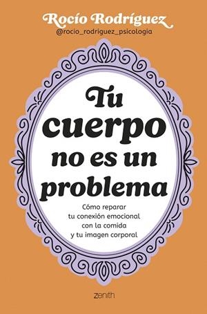 TU CUERPO NO ES UN PROBLEMA | 9788408300724 | RODRÍGUEZ, ROCÍO | Llibres Parcir | Llibreria Parcir | Llibreria online de Manresa | Comprar llibres en català i castellà online