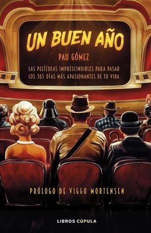 UN BUEN AÑO | 9788448042653 | GÓMEZ, PAU | Llibres Parcir | Llibreria Parcir | Llibreria online de Manresa | Comprar llibres en català i castellà online