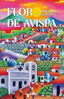 FLOR DE AVISPA | 9788412994711 | DE LOS SANTOS SANMARTÍN, MIGUEL | Llibres Parcir | Librería Parcir | Librería online de Manresa | Comprar libros en catalán y castellano online