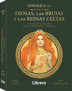 ORACULO DE LAS DIOSAS, LAS BRUJAS Y LAS REINAS CELTAS | 9789464990638 | FOREST, DANU | Llibres Parcir | Librería Parcir | Librería online de Manresa | Comprar libros en catalán y castellano online