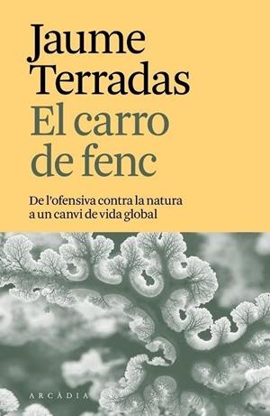 EL CARRO DE FENC | 9788412876642 | JAUME TERRADAS | Llibres Parcir | Librería Parcir | Librería online de Manresa | Comprar libros en catalán y castellano online