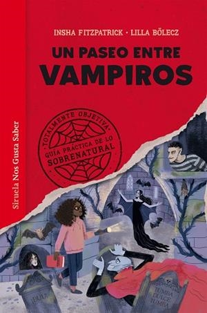 UN PASEO ENTRE VAMPIROS | 9788410183438 | FITZPATRICK, INSHA | Llibres Parcir | Llibreria Parcir | Llibreria online de Manresa | Comprar llibres en català i castellà online