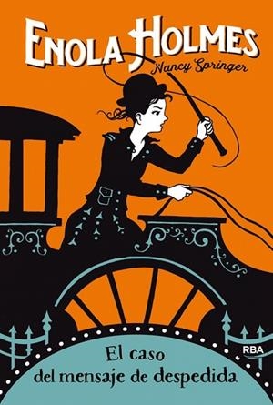 LAS AVENTURAS DE ENOLA HOLMES 6 - EL CASO DEL MENSAJE DE DESPEDIDA | 9788427215870 | SPRINGER, NANCY | Llibres Parcir | Llibreria Parcir | Llibreria online de Manresa | Comprar llibres en català i castellà online