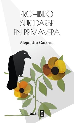 PROHIBIDO SUICIDARSE EN PRIMAVERA | 9788441444195 | CASONA, ALEJANDRO/ARMIÑO, MAURO | Llibres Parcir | Llibreria Parcir | Llibreria online de Manresa | Comprar llibres en català i castellà online