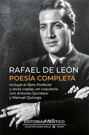 RAFAEL DE LEÓN. POESÍA COMPLETA | 9788410288102 | RAFAEL DE LEÓN | Llibres Parcir | Llibreria Parcir | Llibreria online de Manresa | Comprar llibres en català i castellà online