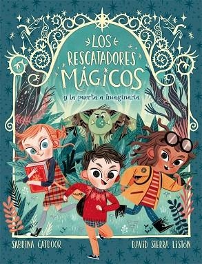 LOS RESCATADORES MÁGICOS 1. LA PUERTA A IMAGINARIA | 9788424665685 | CATDOOR, SABRINA | Llibres Parcir | Llibreria Parcir | Llibreria online de Manresa | Comprar llibres en català i castellà online