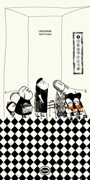 L’ASCENSOR | 9788412887969 | FRANKEL, YAEL | Llibres Parcir | Llibreria Parcir | Llibreria online de Manresa | Comprar llibres en català i castellà online