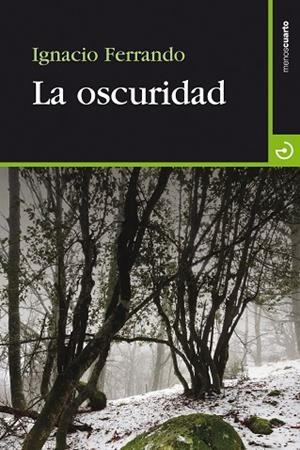 LA OSCURIDAD | 9788415740155 | FERRANDO PÉREZ, IGNACIO | Llibres Parcir | Llibreria Parcir | Llibreria online de Manresa | Comprar llibres en català i castellà online