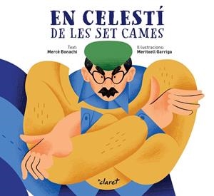 EN CELESTÍ DE LES SET CAMES | 9788491365426 | BONACHI BANÚS, MERCÈ | Llibres Parcir | Llibreria Parcir | Llibreria online de Manresa | Comprar llibres en català i castellà online