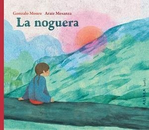 LA NOGUERA | 9788418972683 | MOURE, GONZALO | Llibres Parcir | Llibreria Parcir | Llibreria online de Manresa | Comprar llibres en català i castellà online