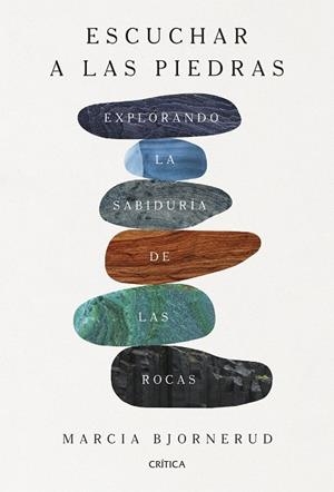 ESCUCHAR A LAS PIEDRAS | 9788491997467 | BJORNERUD, MARCIA | Llibres Parcir | Llibreria Parcir | Llibreria online de Manresa | Comprar llibres en català i castellà online