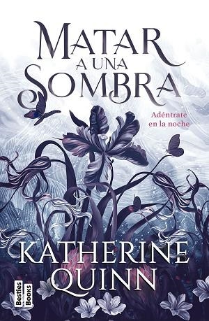 MATAR A UNA SOMBRA | 9788427053793 | QUINN, KATHERINE | Llibres Parcir | Llibreria Parcir | Llibreria online de Manresa | Comprar llibres en català i castellà online