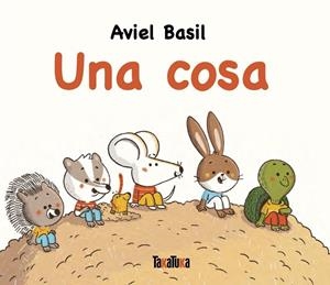 UNA COSA | 9791387718015 | BASIL, AVIEL | Llibres Parcir | Llibreria Parcir | Llibreria online de Manresa | Comprar llibres en català i castellà online