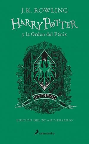 HARRY POTTER Y LA ORDEN DEL FÉNIX - SLYTHERIN (HARRY POTTER [EDICIÓN DEL 20º ANI | 9788418174612 | ROWLING, J.K. | Llibres Parcir | Llibreria Parcir | Llibreria online de Manresa | Comprar llibres en català i castellà online