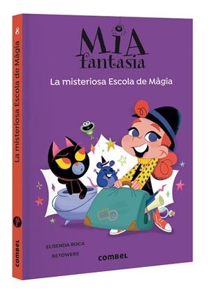 LA MISTERIOSA ESCOLA DE MÀGIA - MIA FANTASIA 8 | 9788411582544 | ROCA, ELISENDA | Llibres Parcir | Llibreria Parcir | Llibreria online de Manresa | Comprar llibres en català i castellà online