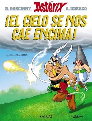 ¡EL CIELO SE NOS CAE ENCIMA! | 9788469602805 | UDERZO, ALBERT | Llibres Parcir | Llibreria Parcir | Llibreria online de Manresa | Comprar llibres en català i castellà online