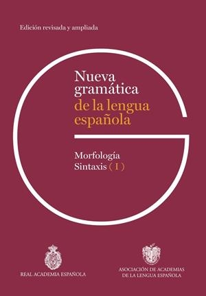 NUEVA GRAMATICA DE LA LENGUA ESPAÑOLA. 2ª EDICION | 9788467074420 | Llibres Parcir | Llibreria Parcir | Llibreria online de Manresa | Comprar llibres en català i castellà online