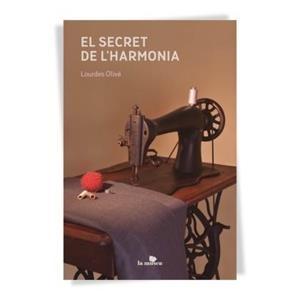 EL SECRET DE L´HARMONIA | 9788412816457 | OLIVE LOURDES | Llibres Parcir | Librería Parcir | Librería online de Manresa | Comprar libros en catalán y castellano online