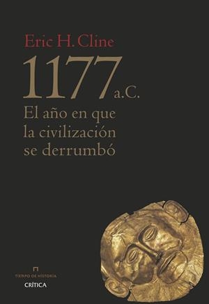 1177 A. C. | 9788498929713 | CLINE, ERIC H. | Llibres Parcir | Librería Parcir | Librería online de Manresa | Comprar libros en catalán y castellano online