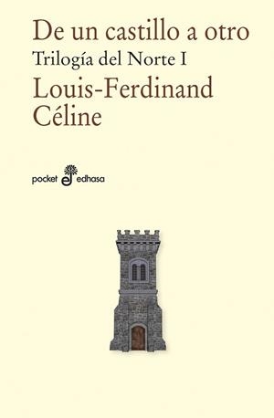 DE UN CASTILLO A OTRO | 9788435022699 | CÉLINE, LOUIS-FERDINAND | Llibres Parcir | Llibreria Parcir | Llibreria online de Manresa | Comprar llibres en català i castellà online