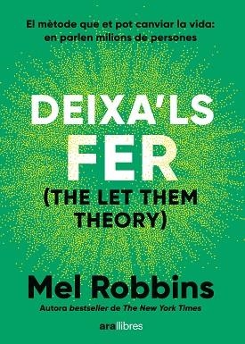 DEIXA'LS FER | 9788411731577 | MEL, ROBBINS | Llibres Parcir | Llibreria Parcir | Llibreria online de Manresa | Comprar llibres en català i castellà online
