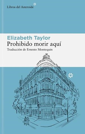 PROHIBIDO MORIR AQUÍ | 9788410178380 | TAYLOR, ELIZABETH | Llibres Parcir | Llibreria Parcir | Llibreria online de Manresa | Comprar llibres en català i castellà online